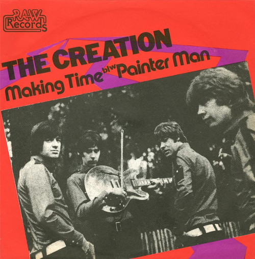 The Creation – Making Time / Painter Man (2 track 7 inch single used UK 1977 mono reissue NM/NM)
