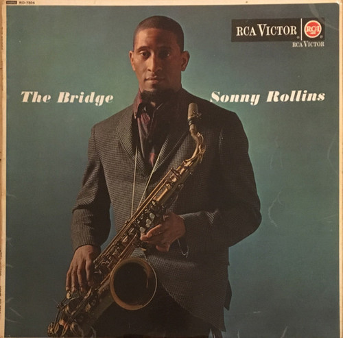 Sonny Rollins – The Bridge ('63 UK reissue)