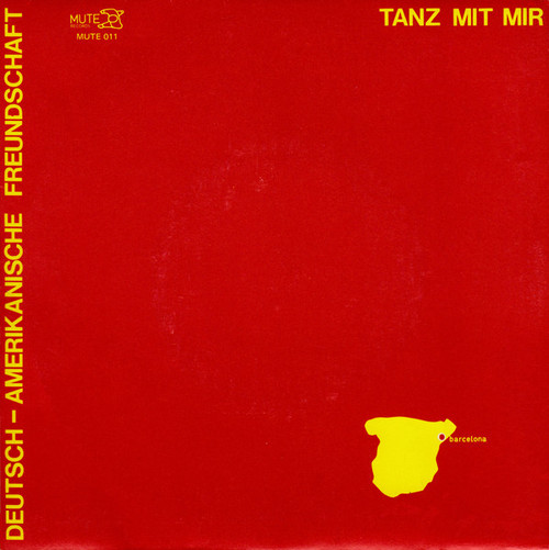 Deutsch-Amerikanische Freundschaft – Der Räuber Und Der Prinz / Tanz Mit Mir (2 track 7 inch single used UK 1981 misprint cover NM/NM)
