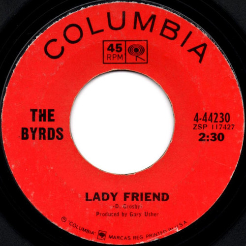 The Byrds – Lady Friend (2 track 7 inch single used US 1967 VG/VG)