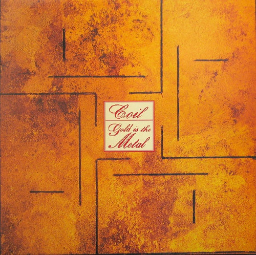 Coil - Gold Is The Metal (With The Broadest Shoulders) (1987 UK NM/NM)