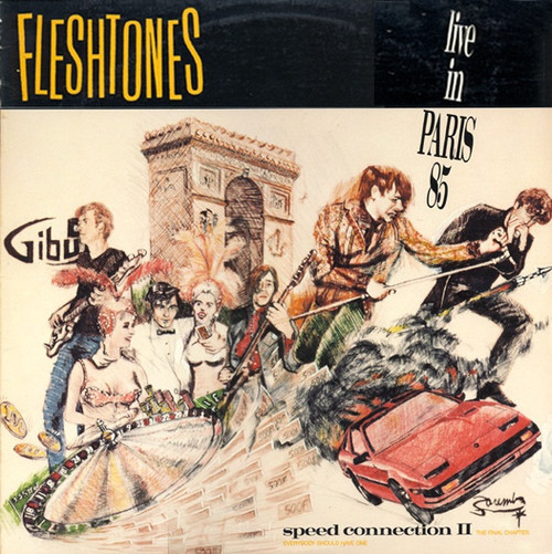 The Fleshtones - Speed Connection II - The Final Chapter (Live In Paris 85)