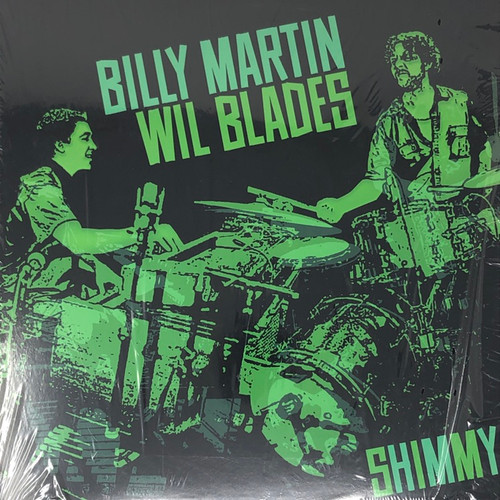 Billy Martin / Wil Blades - Shimmy (Original Pressing in Open Shrink)