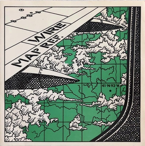 Wire - Map Ref. 41ºN 93ºW (1979 UK 7” NM/NM)