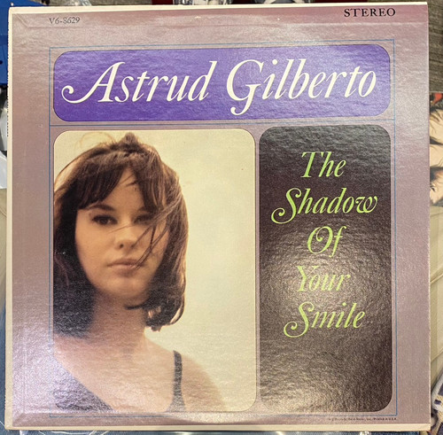 Astrud Gilberto - The Shadow Of Your Smile (EX-/EX) (1965 USA, club edition)
