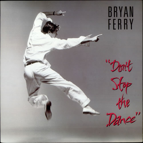 Bryan Ferry – Don't Stop The Dance (2 track 12 inch EP used Canada NM/VG+)