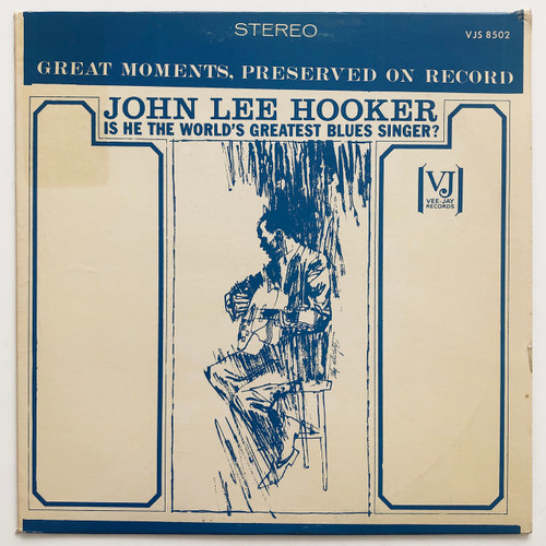 John Lee Hooker – Is He The World's Greatest Blues Singer? (EX / EX0