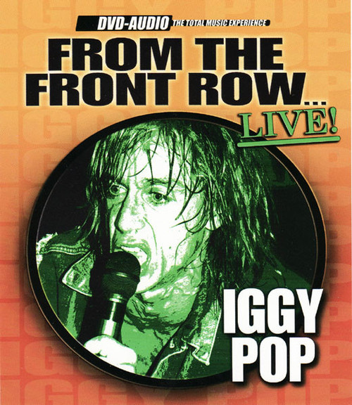 Iggy Pop – From The Front Row... Live! (DVD-Audio used US 2003 NM/NM