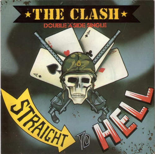 The Clash – Should I Stay Or Should I Go / Straight To Hell (2 track 7 inch single used UK 1982 NM/VG+)