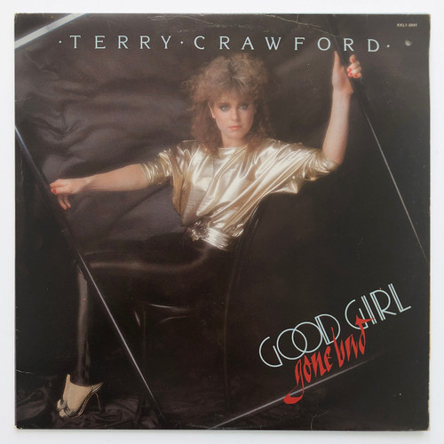 Terry Crawford - Good Girl Gone Bad (EX / EX)