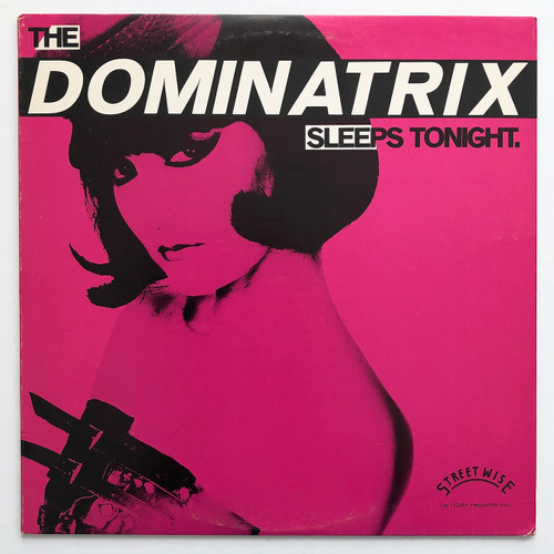 The Dominatrix Sleeps Tonight 12" single (EX / EX)