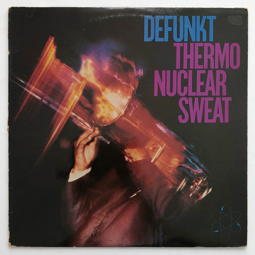 Defunkt – Thermonuclear Sweat  (EX / VG)