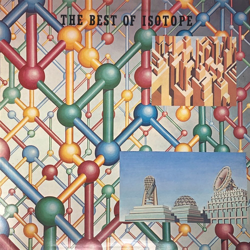 Isotope - Best of Isotope (UK Pressing)