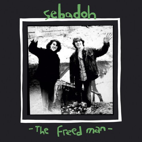 Sebadoh – The Freed Man (CD used US 2007 deluxe edition NM/NM)