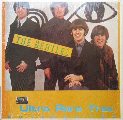 The Beatles - Ultra Rare Trax Volumes 1 & 2 (1989 2 LP ~ Rare Boot EX/EX)
