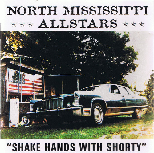 North Mississippi Allstars – Shake Hands With Shorty (CD used Canada 2000 NM/NM)