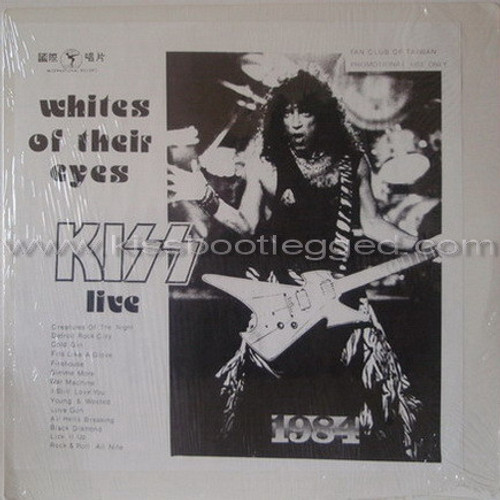 Kiss – Whites Of Their Eyes (2LPs used Taiwan 1984 live bootleg of Montreal concert VG+/VG+)