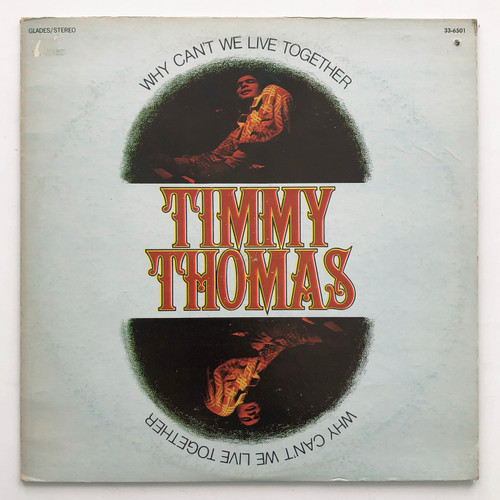 Timmy Thomas ‎– Why Can't We Live Together (EX / VG+)