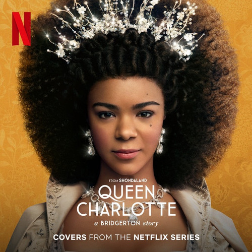 Various - Queen Charlotte: A Bridgerton Story (Covers from the Netflix Series)