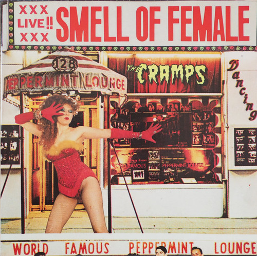 The Cramps – Smell Of Female (1986 France import)