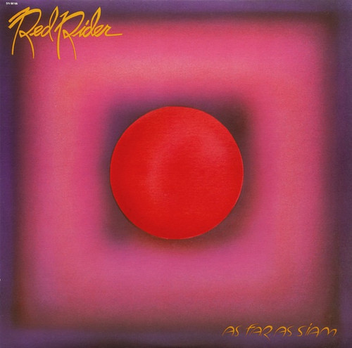 Red Rider — As Far As Siam (Canada Reissue, EX/VG)