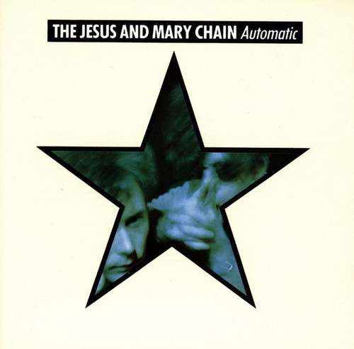 The Jesus And Mary Chain - Automatic (1989 CA, VG+/VG+)