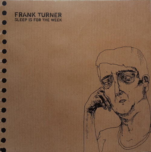 Frank Turner – Sleep Is For The Week ● Tenth Anniversary Edition