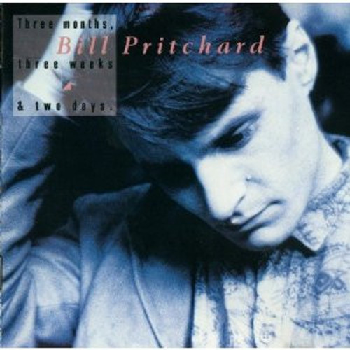 Bill Pritchard – Three Months, Three Weeks & Two Days (CD used 1989 NM/NM)