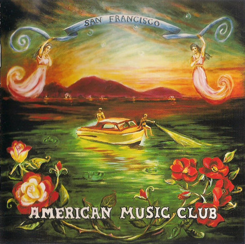 American Music Club – San Francisco (CD used Canada 1994 NM/NM)