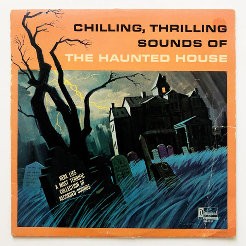 Chilling, Thrilling Sounds of the Haunted House (VG- / VG-)