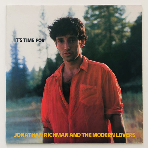 Jonathan Richman & The Modern Lovers ‎– It's Time For (Canadian press EX / EX)