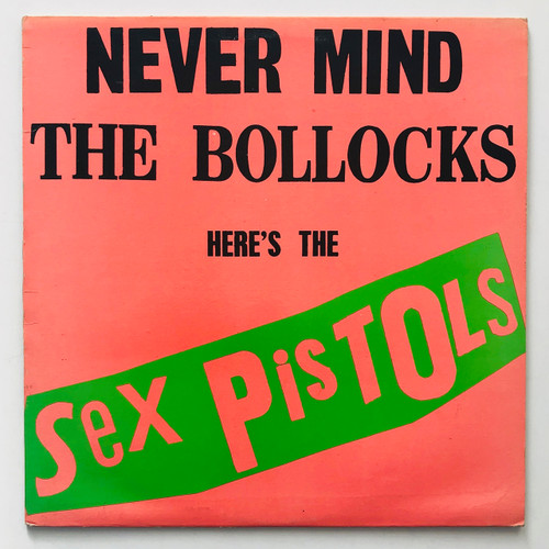 Sex Pistols - Never Mind The Bollocks Here's The Sex Pistols (Canadian Press EX / EX)