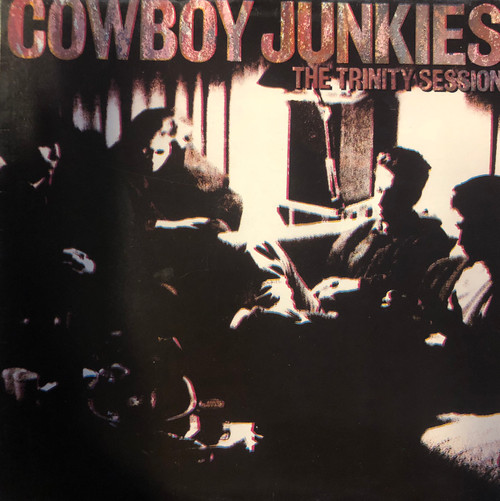Cowboy Junkies - The Trinity Session (EX/EX) (1988,CAN)