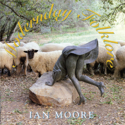 Ian Moore – Modernday Folklore (CD used Canada 1996 NM/NM)