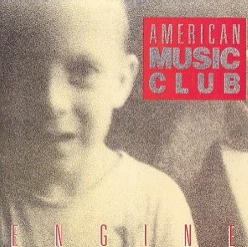 American Music Club – Engine (CD used US 1998 reissue NM/NM)