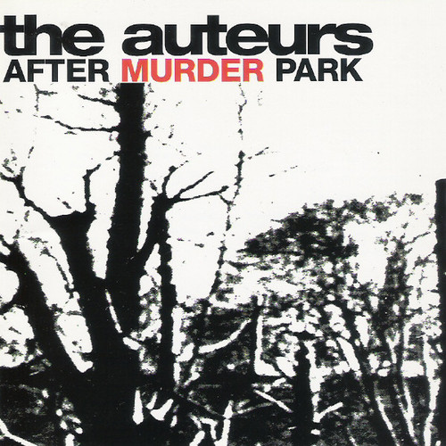The Auteurs – After Murder Park (CD used Canada 1996 NM/NM)
