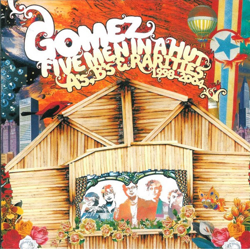 Gomez – Five Men In A Hut A's, B's, & Rarities: 1998-2004 (2CDs used US 2006 NM/NM)