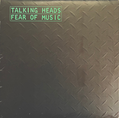 Talking Heads – Fear Of Music (Canadian)