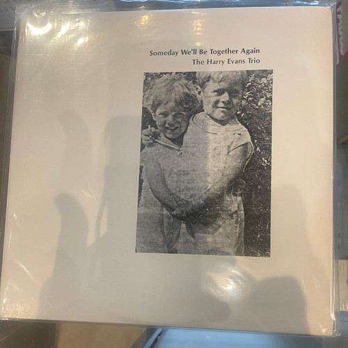 The Harry Evans Trio - Someday We'll Be Together Again (1987 Only 500 Pressed EX/EX)