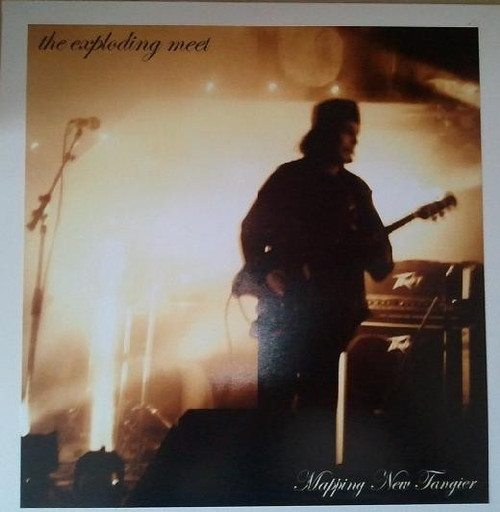 The Exploding Meet – Mapping New Tangier (LP used Canada 2012 ltd. ed. numbered VG+/VG+)