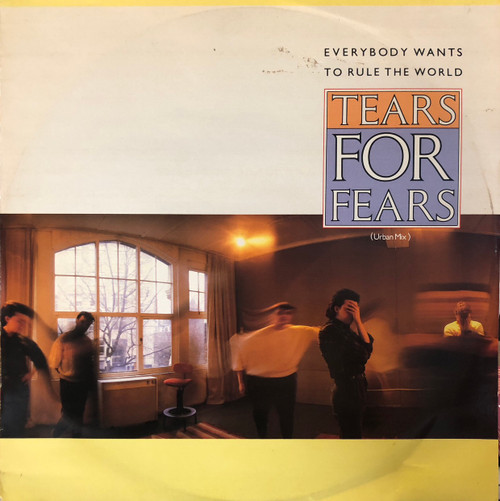 Tears For Fears - Everybody Wants To Rule The World (Urban Mix) (EX/VG) (UK,1985)