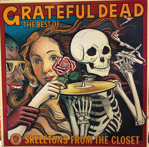 The Grateful Dead - The Best Of The Grateful Dead: Skeletons From The Closet (EX/EX) (Early Canadian Reissue)