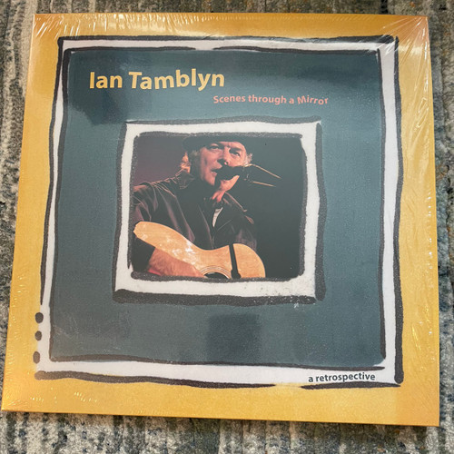 Ian Tamblyn ~Scenes  Through a Mirror - a retrospective (2 CD Edition)