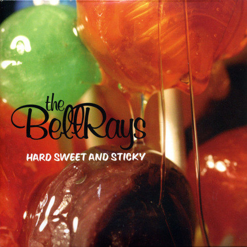 The Bellrays – Hard Sweet And Sticky (LP used US 2008 NM/NM)