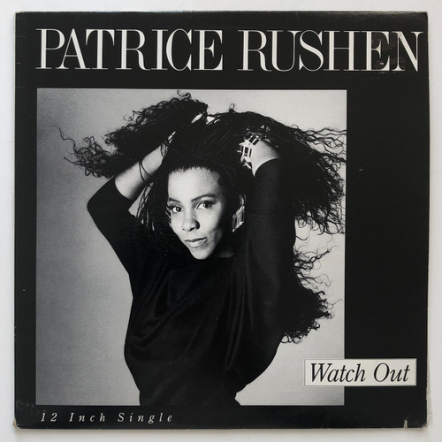 Patrice Rushen - Watch Out (12" single EX / EX)
