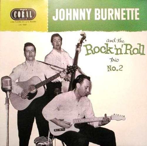 Johnny Burnette And The Rock 'n' Roll Trio – No. 2 (12 track 10 inch EP used UK NM/NM)