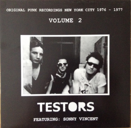 Testors Featuring: Sonny Vincent – Original Punk Recordings New York 1976 - 1977 - Volume 2 (6 track 10 inch EP used Germany 2000 NM/NM)