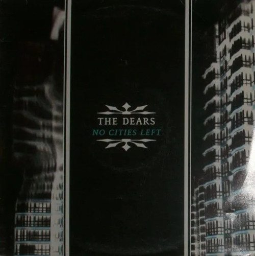 The Dears – No Cities Left (2LPs used UK 2004 NM/VG+)