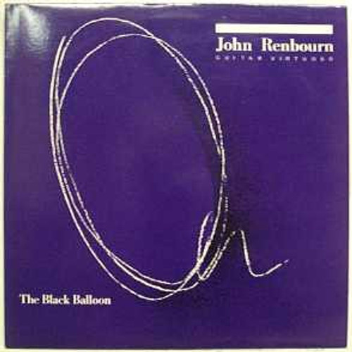 John Renbourn – The Black Balloon (LP used Canada 1986 VG/VG)