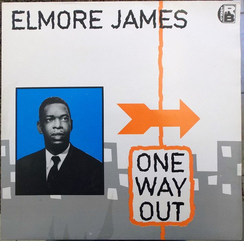 Elmore James – One Way Out (LP used UK 1980 VG+/VG+)